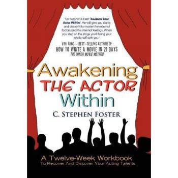 Awakening the Actor Within