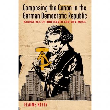 Composing the Canon in the German Democratic Republic