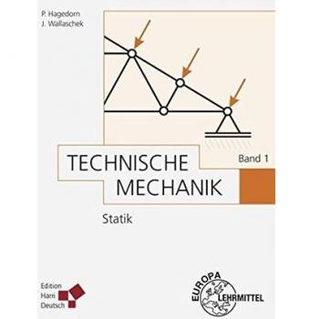 Technische Mechanik Band 1: Statik