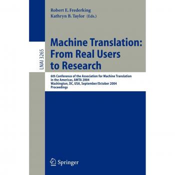 Machine Translation: From Real Users to Research