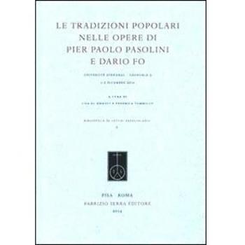 Le tradizioni popolari nelle opere di Pier Paolo Pasolini e Dario Fo