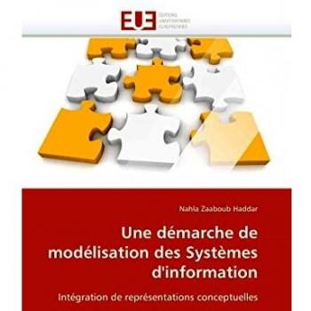 Une démarche de modélisation des Systèmes d'information: Intégration de représentations conceptuelles