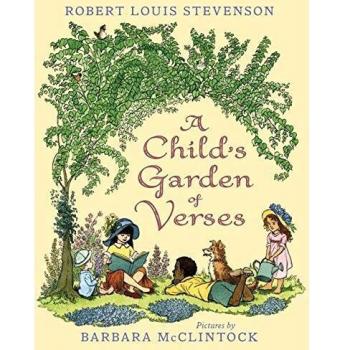 A Child’s Garden of Verses
