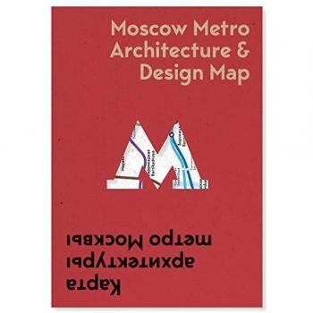 Moscow Metro Architecture & Desing Map