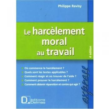 Le harcèlement moral au travail