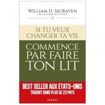 Si tu veux changer ta vie...commmence par faire ton lit