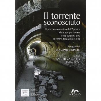 Il torrente sconosciuto. Il percorso completo dell'Aposa e delle sue pertinenze