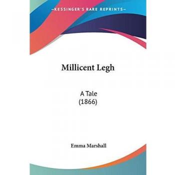 Marshall, Emma: Millicent Legh