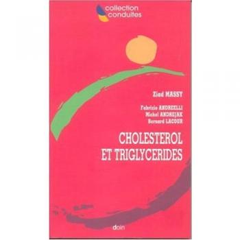 Cholestérol et triglycérides