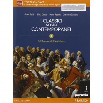 Classici nostri contemporanei. Per le Scuole superiori. Con e-book. Con espansione online