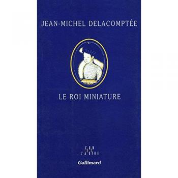 Le roi miniature (Un et l'Autre)