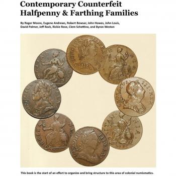 Contemporary Counterfeit Halfpenny & Farthing Families: 2nd printing