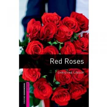 Oxford Bookworms Starter. Red Roses MP3 Pack