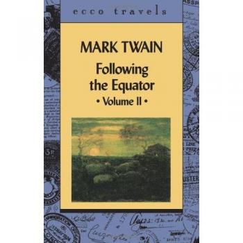 Twain, Mark: Following the Equator Volume 11