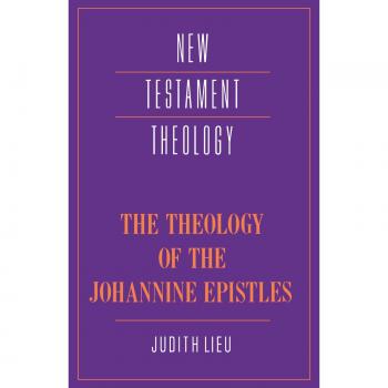 Ingles otros  theology of johannine epistles pb  cambridge