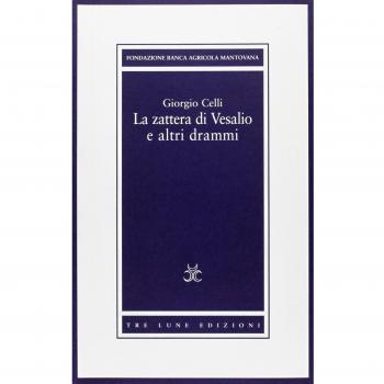 La zattera di Vesalio e altri drammi