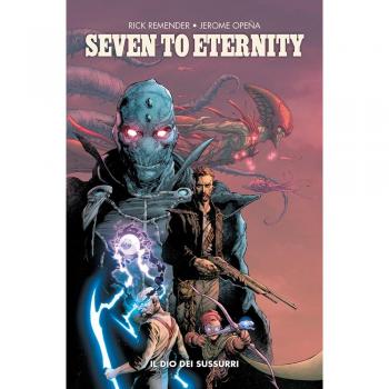 Seven to eternity. Il dio dei sussurri