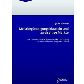 Meistbegünstigungsklauseln und zweiseitige Märkte