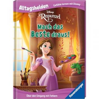 RAVENSBURGER 49798 Alltagshelden – Gefühle lernen mit Disney: Disney Prinzessin Rapunzel: Mach das Beste draus! Über den Umgang mit Fehlern.