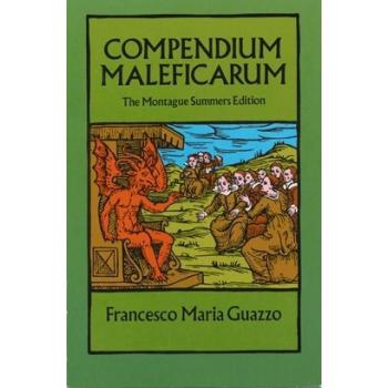 Francesco Maria Guazzo Compendium Maleficarum
