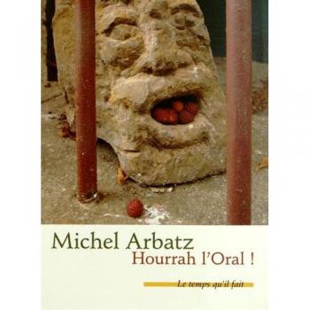 Hourrah l'Oral !: