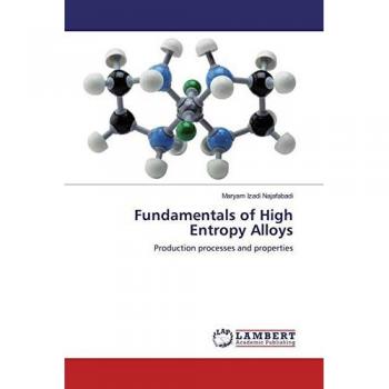 Fundamentals of High Entropy Alloys