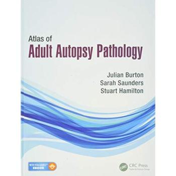 Julian Burton Atlas of Adult Autopsy Pathology