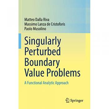 Singularly Perturbed Boundary Value Problems