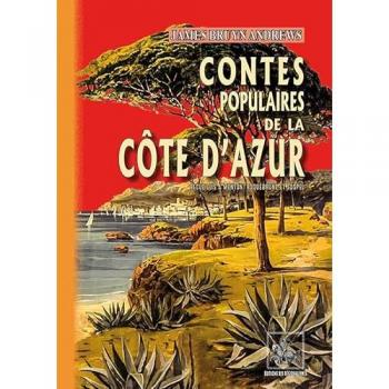 Contes populaires de la Côte d'Azur : recueillis à Menton, Roquebrune & Sospel