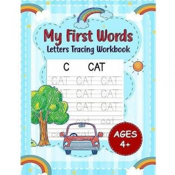 My First Words Letters Tracing Workbook for Kids Ages 4+