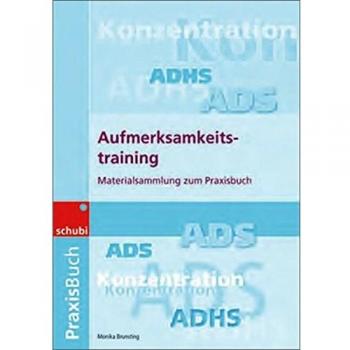 Aufmerksamkeitstraining. Materialsammlung