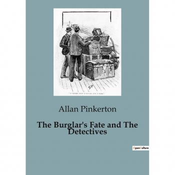 The Burglar's Fate and The Detectives