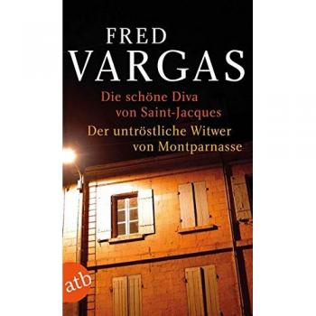 Die schöne Diva von Saint-Jacques  |  Fred Vargas