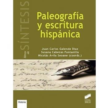 PALEOGRAFIA Y ESCRITURA HISPANICA