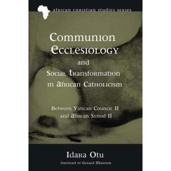 Vitalsource Technologies, Inc. Communion Ecclesiology And Social Transformation In African Catholicism