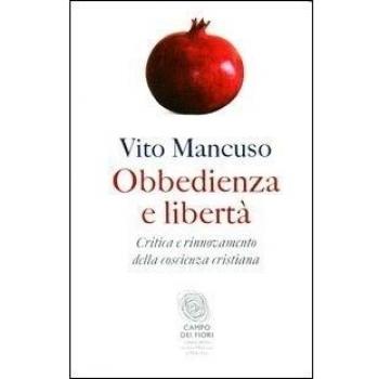 Obbedienza e libertà. Critica e rinnovamento della coscienza cristiana