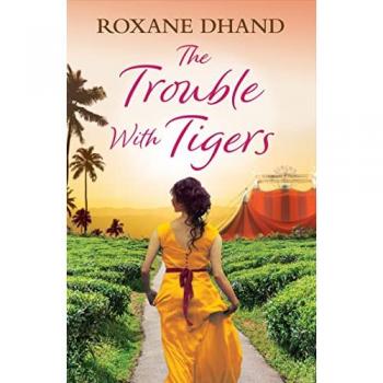 Roxane Dhand The Trouble With Tigers Paperback Book in White