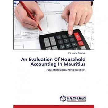 An Evaluation Of Household Accounting In Mauritius: Household accounting practices
