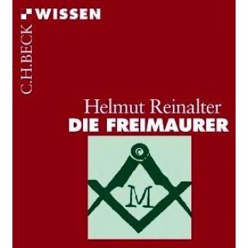 Helmut Reinalter Die Freimaurer (Beck'Sche Reihe)