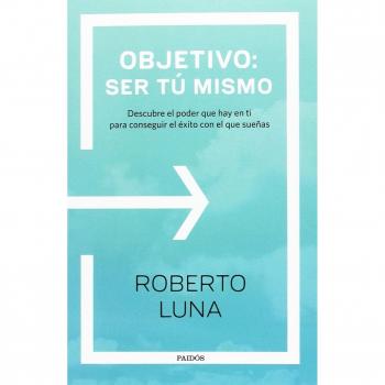 Objetivo ser tu mismo