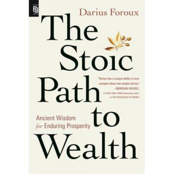 The Stoic Path to Wealth