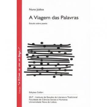 A VIAGEM DAS PALAVRAS ESTUDO SOBRE POESIA