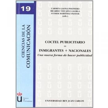 Coctel publicitario = inmigrantes + nacionales