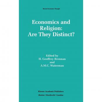 Economics And Religion: Are They Distinct? (Recent Economic Thought, 39, Band 39)