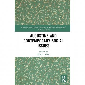 Augustine and Contemporary Social Issues