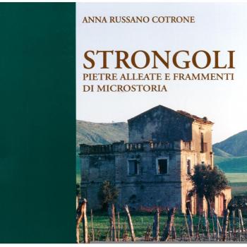 Guida di Strongoli. Usi, costumi, tradizioni...