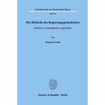 Die Behörde des Regierungspräsidenten.