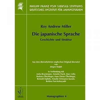 Miller, Roy Andrew Die Japanische Sprache: Geschichte Und Struktur