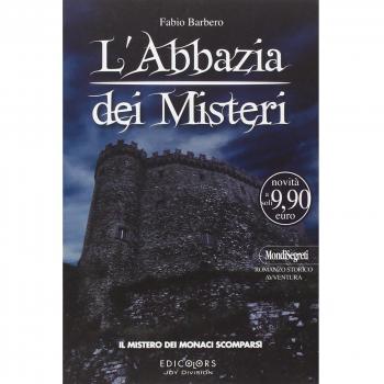 L'Abbazia dei Misteri. Vol. 2: Il mistero dei monaci scomparsi