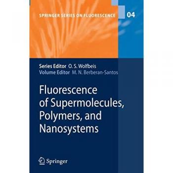 Fluorescence of Supermolecules, Polymers, and Nanosystems